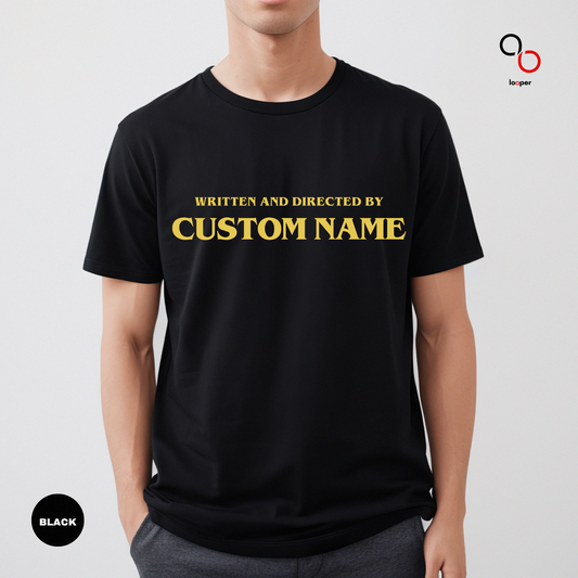 Written & Directed By - Custom Name T-Shirt Printify