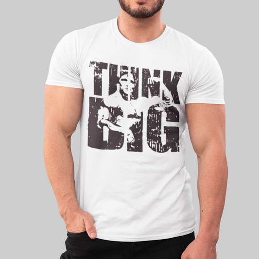 Think Big Fitness T-Shirt Looper Tees
